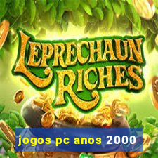 jogos pc anos 2000